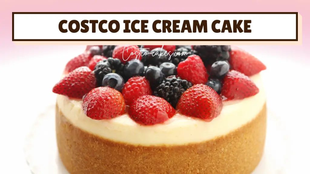Costco Cakes Menu 2025 Prices, Sizes, & Easy Ordering Guide