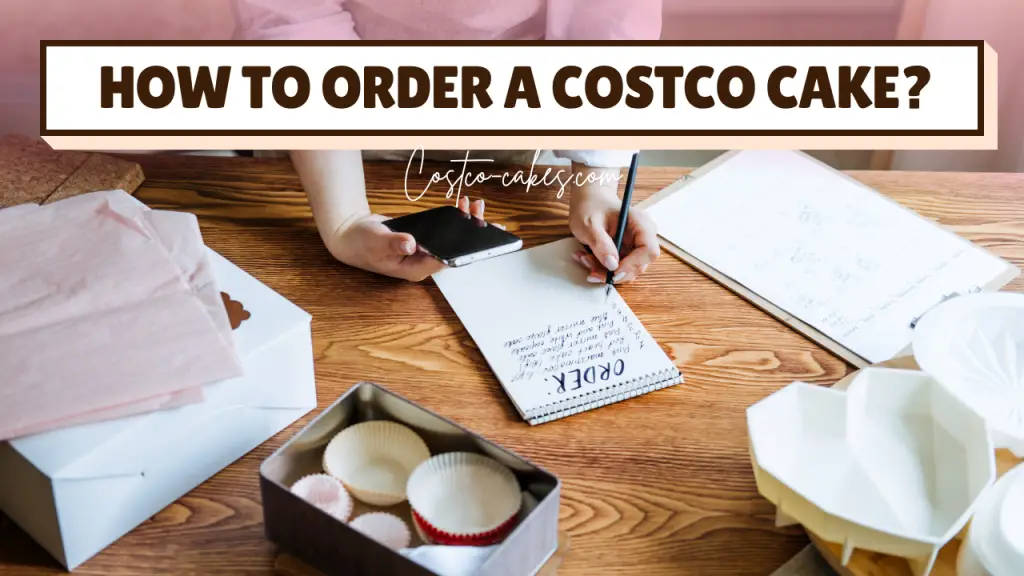 Costco Cakes Menu 2025 Prices, Sizes, & Easy Ordering Guide